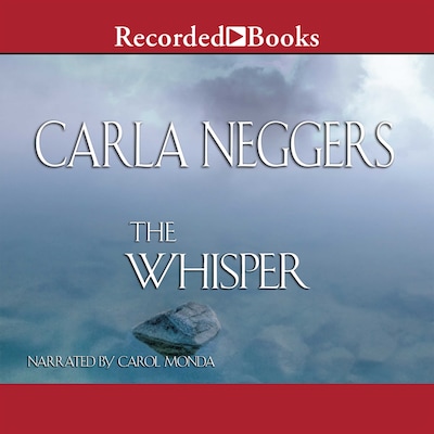 The Whisper – omslag til lydbogen af Carla Neggers