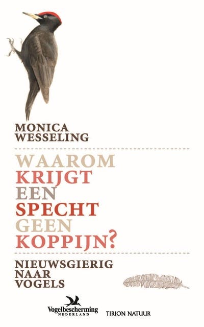 Waarom krijgt een specht geen koppijn – omslag van het luisterboek van Monica Wesseling