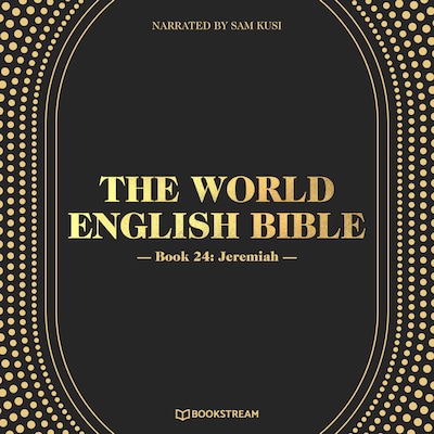 The World English Bible, Book 24: Jeremiah