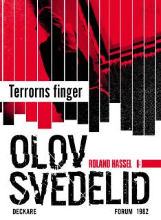 Terrorns finger : en Roland Hassel-thriller – omslag till ljudboken av Olov Svedelid