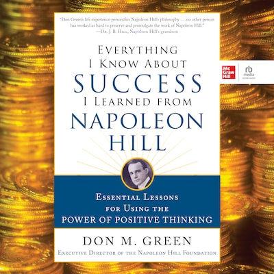 Everything I Know About Success I Learned from Napoleon Hill – omslag til lydbogen af Don Green