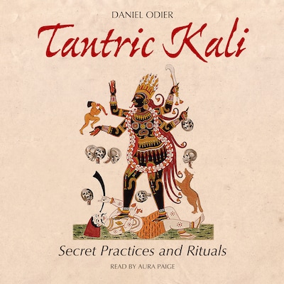 Tantric Kali – omslag til lydbogen af Daniel Odier