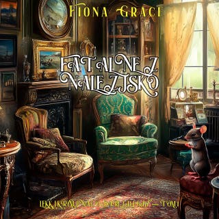 Fatalne znalezisko (Lekki kryminał o Darli Digby — Tom 1) – okładka audiobooka, autor Fiona Grace