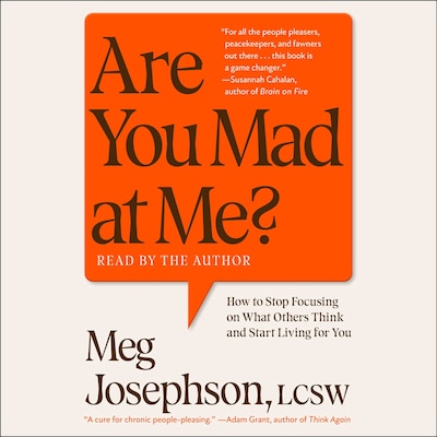 Are You Mad at Me?