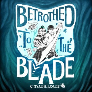Betrothed to the Blade – omslag till ljudboken av C.M. Willows