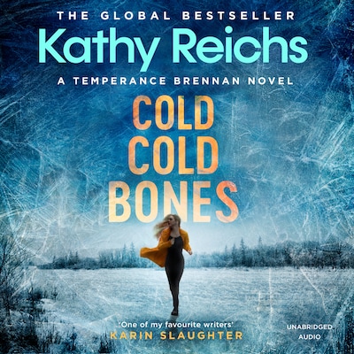 Cold, Cold Bones – omslag til lydbogen af Kathy Reichs