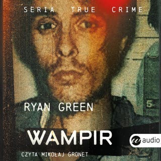 Wampir – okładka audiobooka, autor Ryan Green