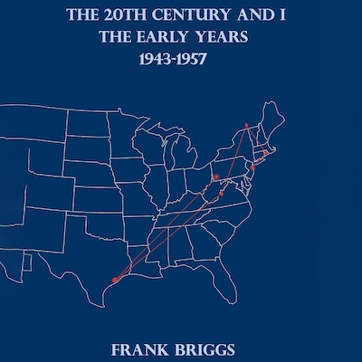 The 20th Century And I – omslag til lydbogen af Frank Briggs