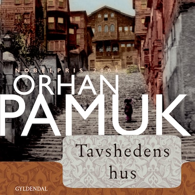 Tavshedens hus – omslag til lydbogen af Orhan Pamuk