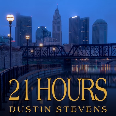 21 Hours – omslag til lydbogen af Dustin Stevens
