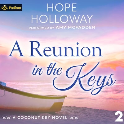 A Reunion in the Keys – omslag til lydbogen af Hope Holloway