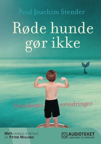 Røde hunde gør ikke – omslag til lydbogen af Poul Joachim Stender