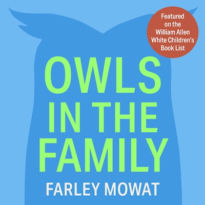 Owls in the Family – omslag til lydbogen af Farley Mowat