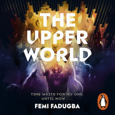 The Upper World – omslag til lydbogen af Femi Fadugba