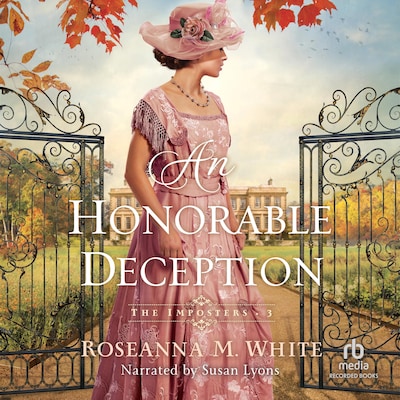 An Honorable Deception – omslag til lydbogen af Roseanna M. White