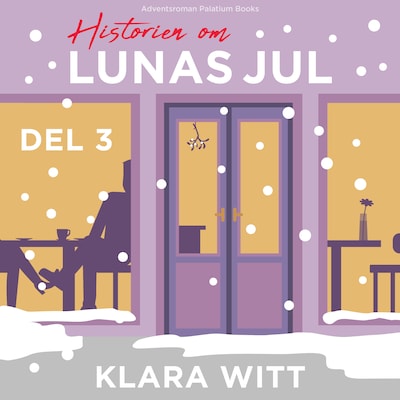 Historien om Lunas jul – omslag til lydbogen af Klara Witt