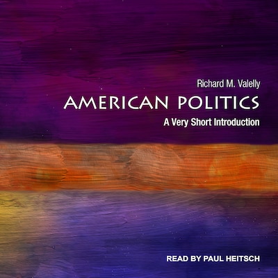 American Politics – omslag til lydbogen af Richard M. Valelly