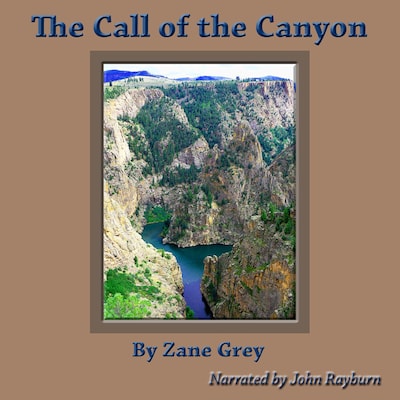 The Call of the Canyon – omslag til lydbogen af Zane Grey