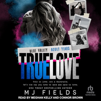 True Love – omslag til lydbogen af MJ Fields