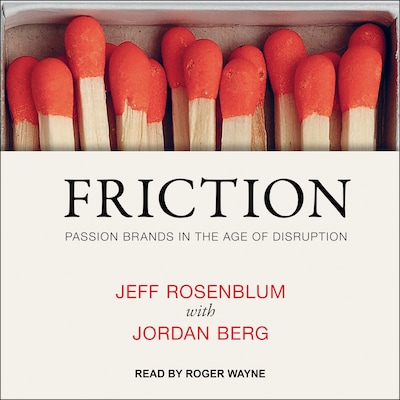 Friction – omslag til lydbogen af Jeff Rosenblum, Jordan Berg