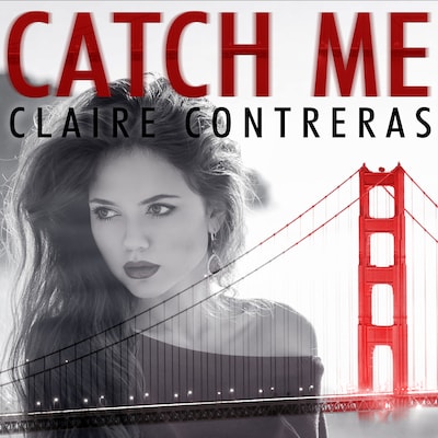 Catch Me – omslag til lydbogen af Claire Contreras