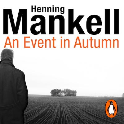 An Event in Autumn – omslag til lydbogen af Henning Mankell