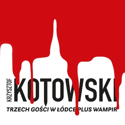 Trzech Gości w Łódce Plus Wampir – okładka audiobooka, autor Krzysztof Kotowski