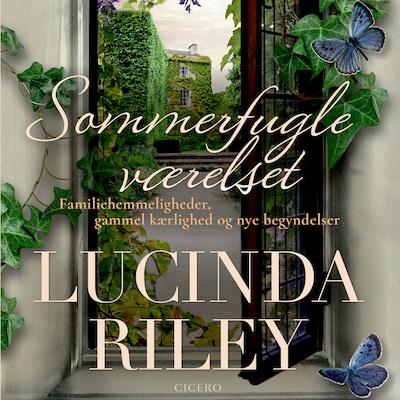 Sommerfugleværelset – omslag til lydbogen af Lucinda Riley
