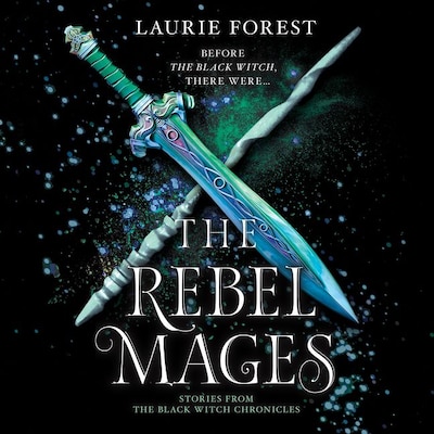 The Rebel Mages