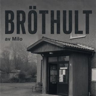 Bröthult