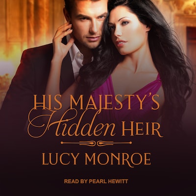 His Majesty's Hidden Heir – omslag til lydbogen af Lucy Monroe