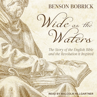 Wide as the Waters – omslag til lydbogen af Benson Bobrick