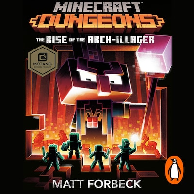 Minecraft Dungeons: Rise of the Arch-Illager – omslag til lydbogen af Matt Forbeck