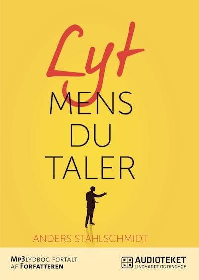 Lyt mens du taler – omslag til lydbogen af Anders Stahlschmidt
