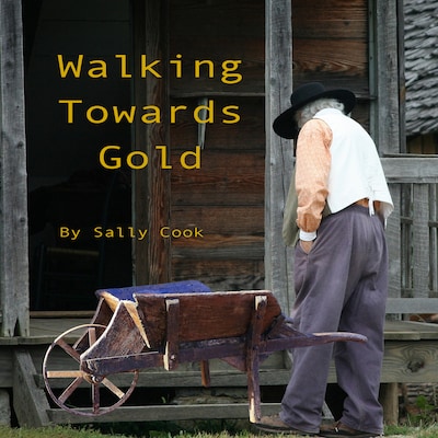 Walking Towards  Gold