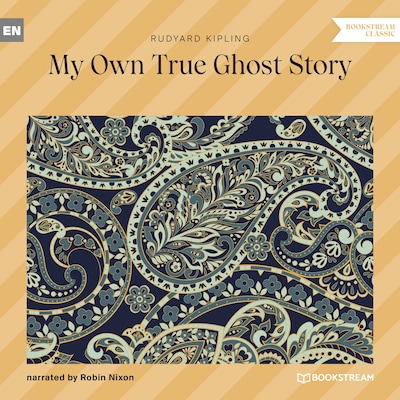 My Own True Ghost Story