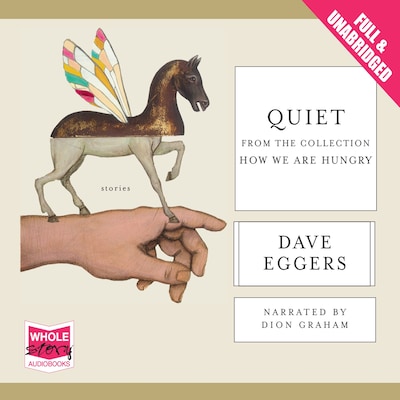 Quiet – omslag til lydbogen af Dave Eggers