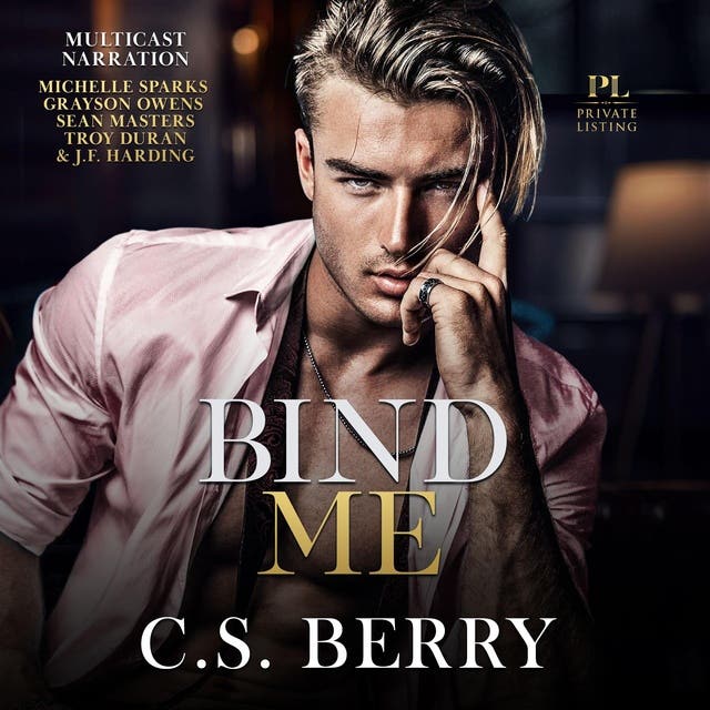 Bind Me: Private Listing – okładka audiobooka, autor C S Berry