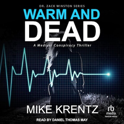 Warm and Dead – omslag til lydbogen af Mike Krentz