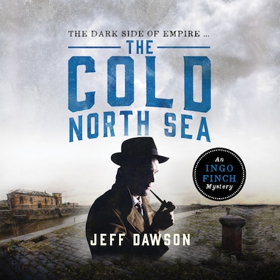 The Cold North Sea: An Ingo Finch Mystery Book 2 – omslag til lydbogen af Jeff Dawson
