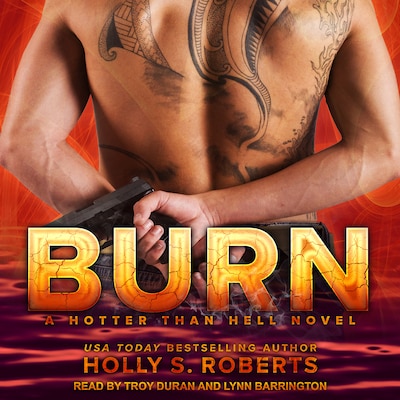 Burn – omslag til lydbogen af Holly S. Roberts