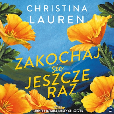Zakochaj się jeszcze raz – okładka audiobooka, autor Christina Lauren
