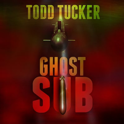 Ghost Sub – omslag til lydbogen af Todd Tucker