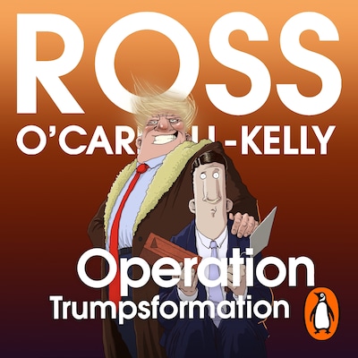 Operation Trumpsformation – omslag til lydbogen af Ross O'Carroll-Kelly