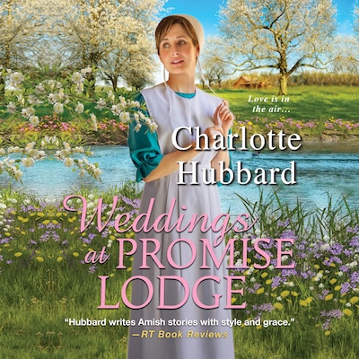 Weddings At Promise Lodge – omslag til lydbogen af Charlotte Hubbard