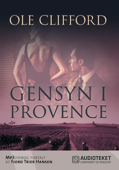 Gensyn i Provence – omslag til lydbogen af Ole Clifford