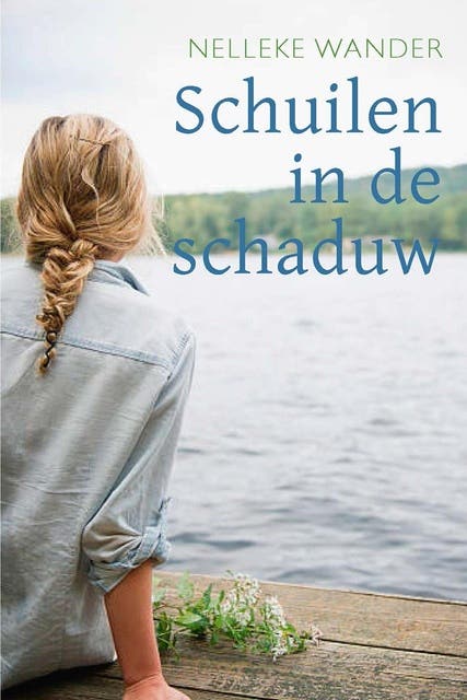 Schuilen in de schaduw – omslag van het luisterboek van Nelleke Wander