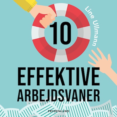 10 effektive arbejdsvaner – omslag til lydbogen af Line Ullmann