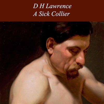 A Sick Collier