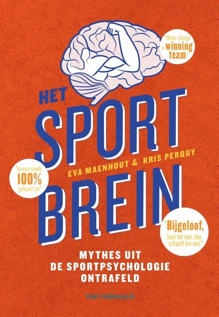 Het sportbrein: Mythes uit de sportpsychologie ontrafeld – omslag van het luisterboek van Eva Maenhout,Kris Perquy